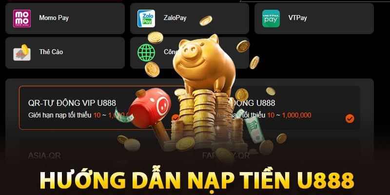 Từng bước nạp tiền U888 không phải chờ đợi lâu