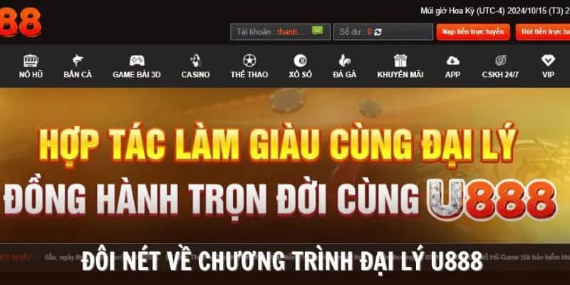 Giới thiệu về chính sách đại lý U888